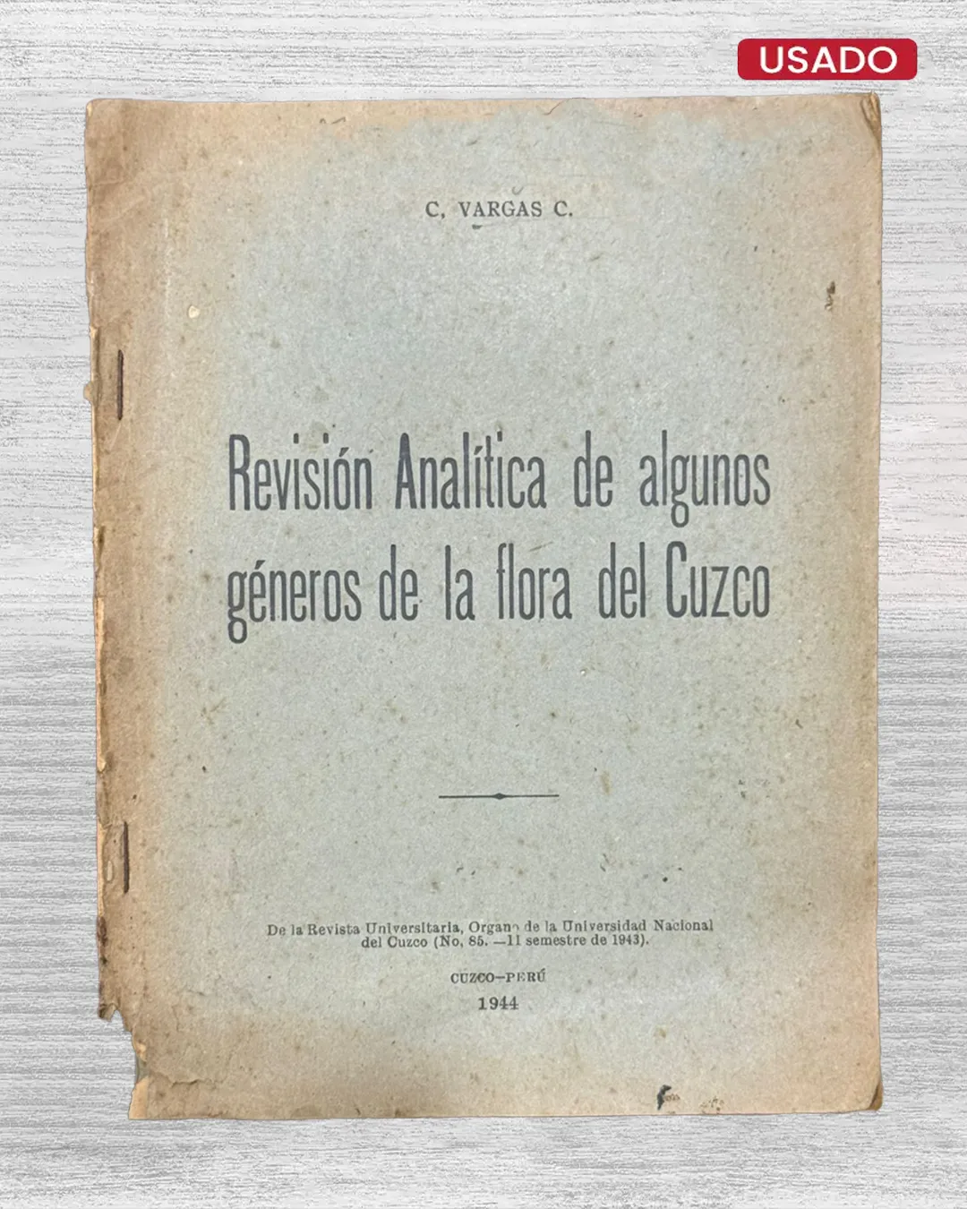 REVISIÓN ANALÍTICA DE ALGUNOS GÉNEROS EN LA FLORA DEL CUZCO