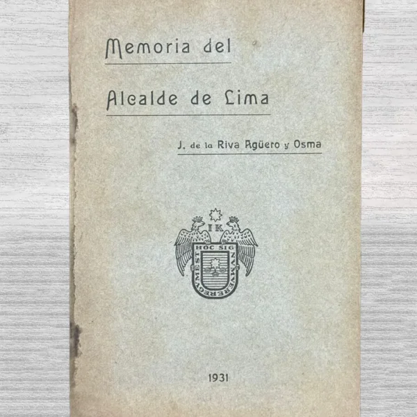 MEMORIA DEL ALCALDE DE LIMA
