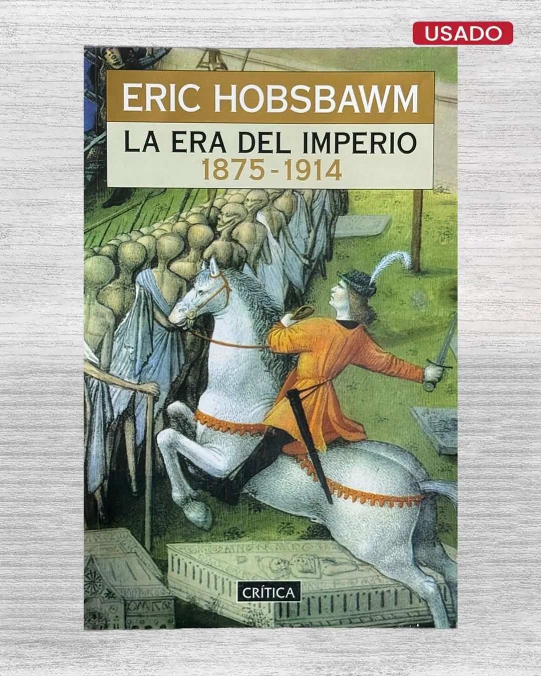 LA ERA DEL IMPERIO (1875-1914)