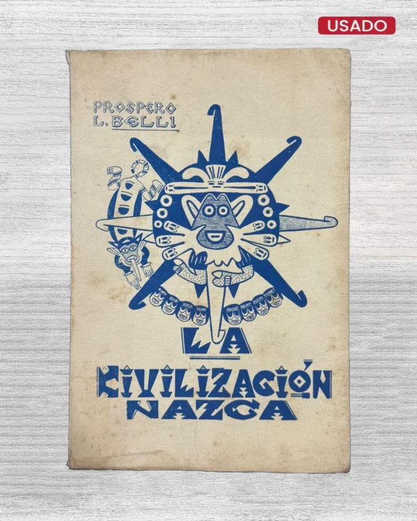 LA CIVILIZACIÓN NAZCA