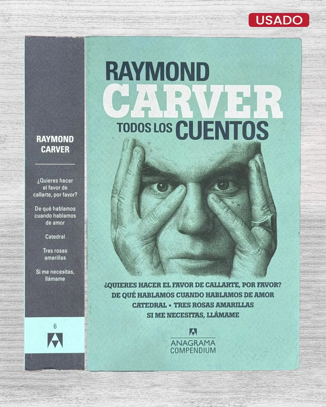 RAYMOND CARVER: TODOS LOS CUENTOS