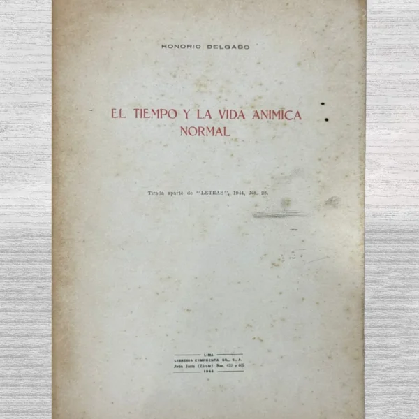 EL TIEMPO Y LA ANÍMICA NORMAL