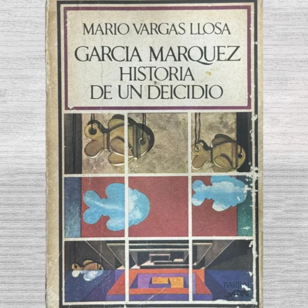 GARCÍA MÁRQUEZ: HISTORIA DE UN DEICIDIO