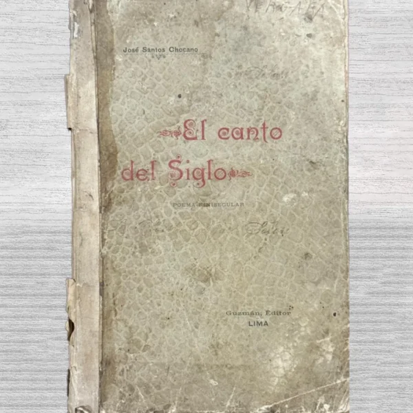 EL CANTO DEL SIGLO (POEMA FINISECULAR)