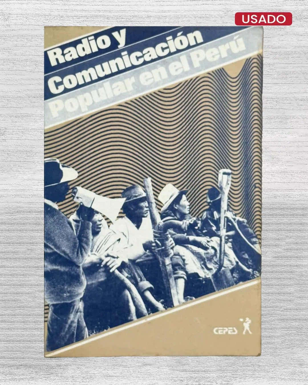 RADIO Y COMUNICACIÓN POPULAR EN EL PERÚ