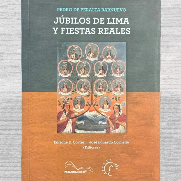 JÚBILOS DE LIMA Y FIESTAS REALES