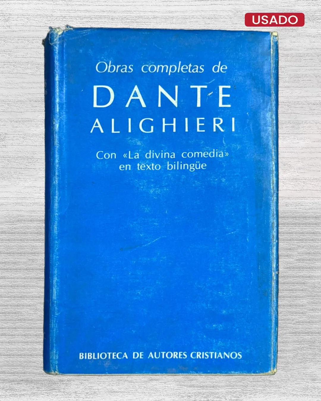 OBRAS COMPLETAS DE DANTE ALIGHIERI, CON “LA DIVINA COMEDIA” EN TEXTO BILINGÜE