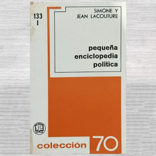 PEQUEÑO ENCICLOPEDIA POLÍTICA