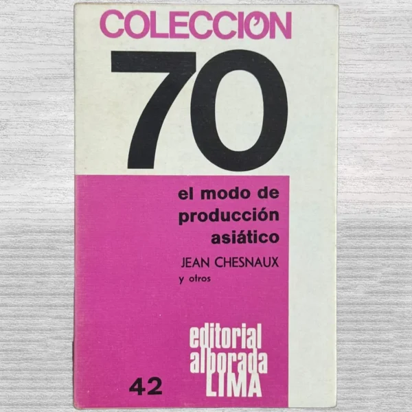 EL MODO DE PRODUCCION ASIATICO