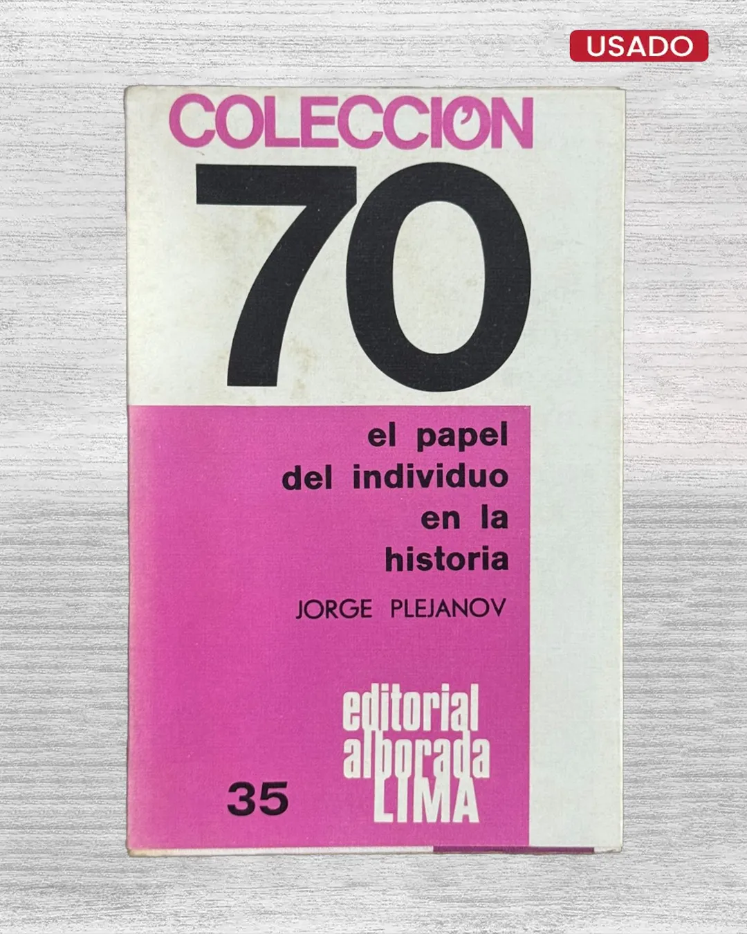 EL PAPEL DEL INDIVIDUO EN LA HISTORIA