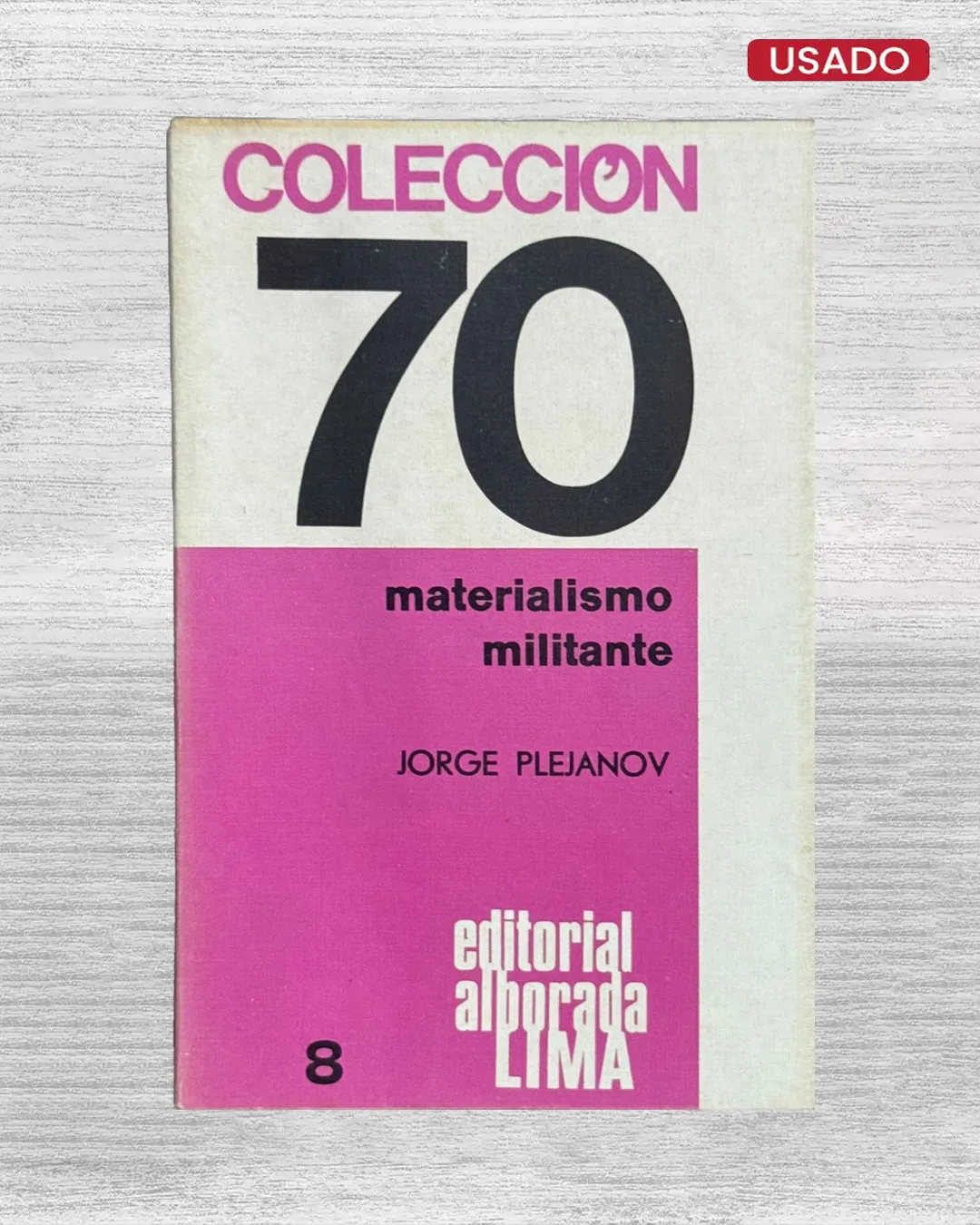 MATERIALISMO MILITANTE