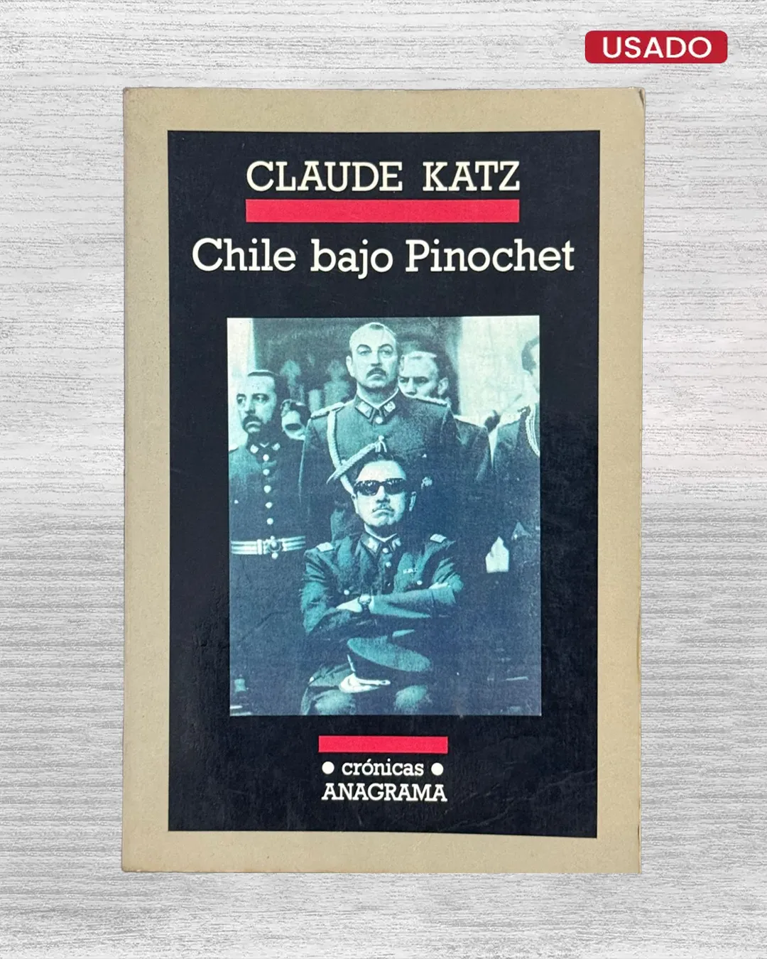 CHILE BAJO PINOCHET
