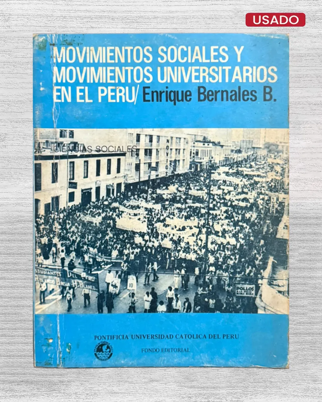 MOVIMIENTOS SOCIALES Y MOVIMIENTOS UNIVERSITARIOS EN EL PERÚ