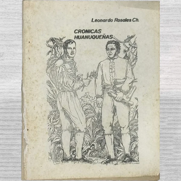 CRONICAS HUANUQUEÑAS