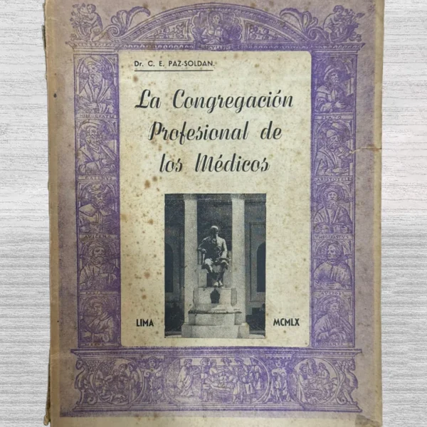 LA CONGREGACION PROFESIONAL DE LOS MEDICOS