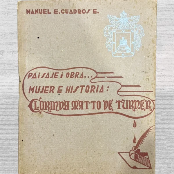 PAISAJE I OBRA… MUJER E HISTORIA: CLORINDA MATTO DE TURNER