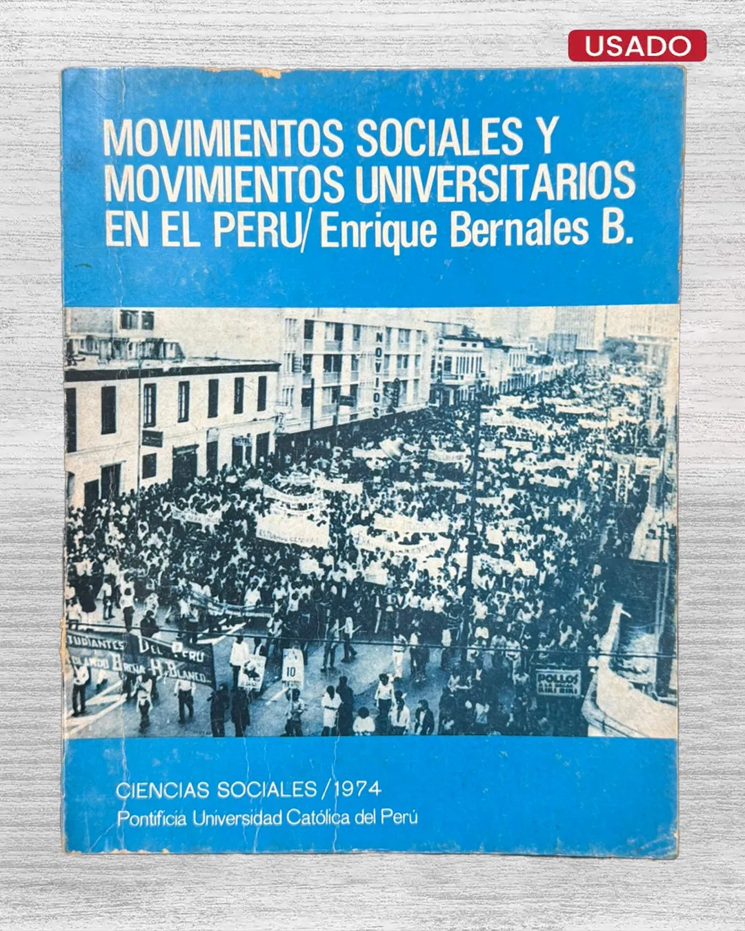 MOVIMIENTOS SOCIALES Y MOVIMIENTOS UNIVERSITARIOS EN EL PERÚ