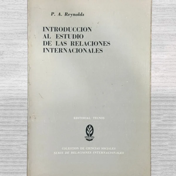 INTRODUCCIÓN AL ESTUDIO DE LAS RELACIONES INTERNACIONALES
