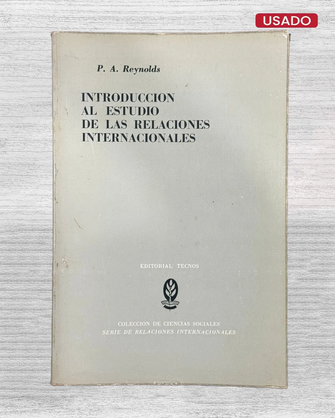 INTRODUCCIÓN AL ESTUDIO DE LAS RELACIONES INTERNACIONALES