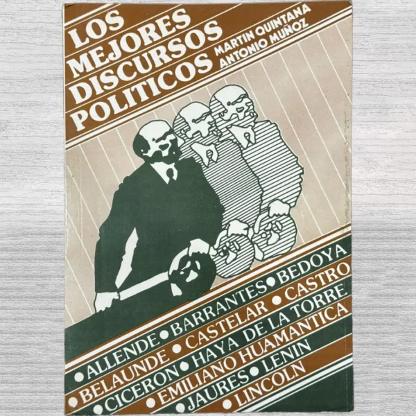 LOS MEJORES DISCURSOS POLITICOS