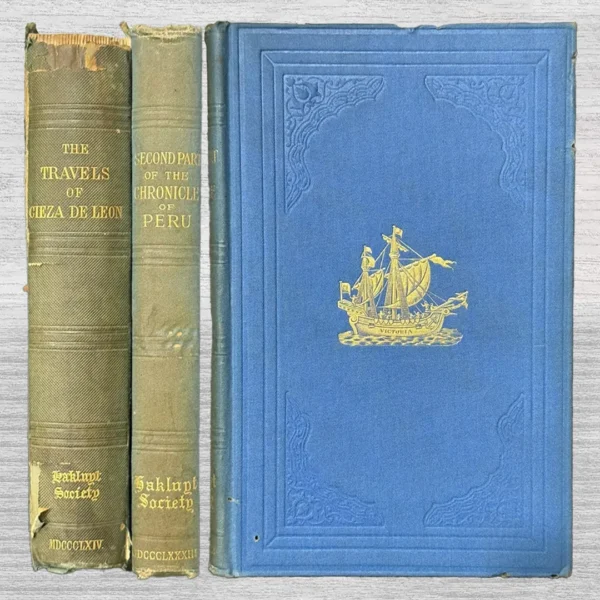 THE TRAVELS OF PEDRO DE CIEZA DE LEÓN, A.D. 1532-50, CONTAINED IN THE FIRST PART OF HIS CHRONICLE OF PERU / THE SECOND PART OF THE CHRONICLE OF PERU (TEXTO EN INGLES)