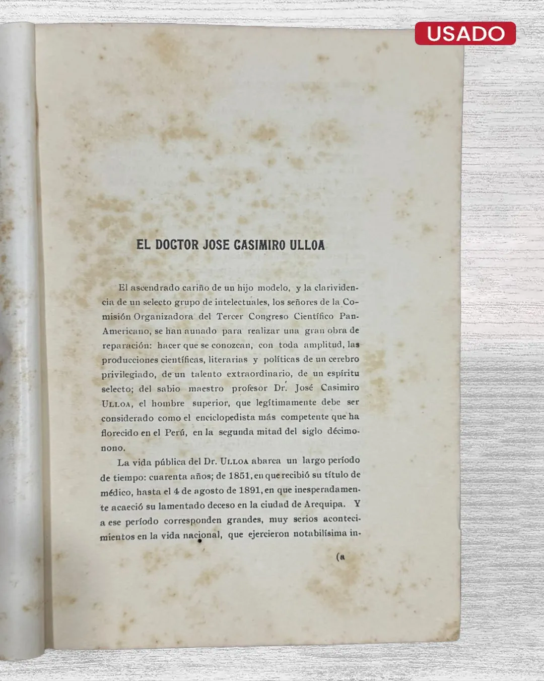 PUBLICACIONES MEDICAS DEL DOCTOR JOSÉ CASIMIRO ULLOA. PUBLICADAS POR EL COMITE ORGANIZADOR DEL III CONGRESO CIENTIFICO PANAMERICANO (TOMO I) - Imagen 2