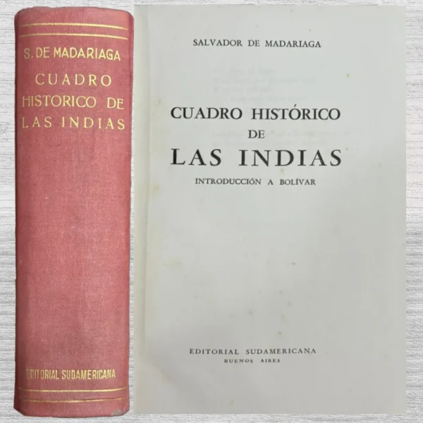 CUADRO HISTÓRICO DE LAS INDIAS: INTRODUCCIÓN A BOLÍVAR