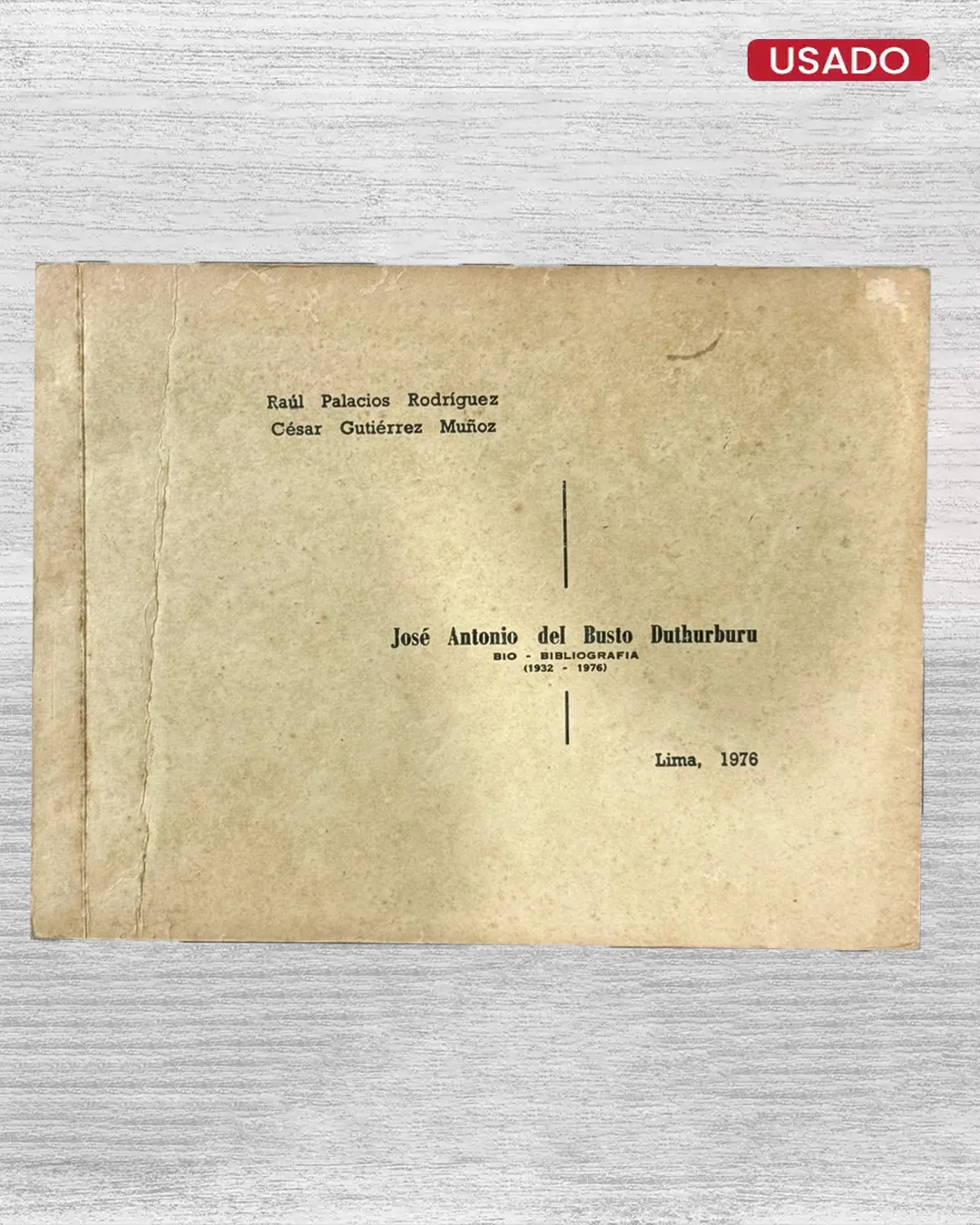 JOSE ANTONIO DEL BUSTO DUTHURBURU – BIO – BIBLIOGRAFIA (1932 – 1976)