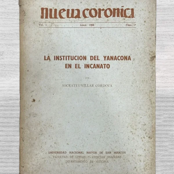 NUEVA CRÓNICA. VOL 1 (LIMA, 1966) – FASC. 1
