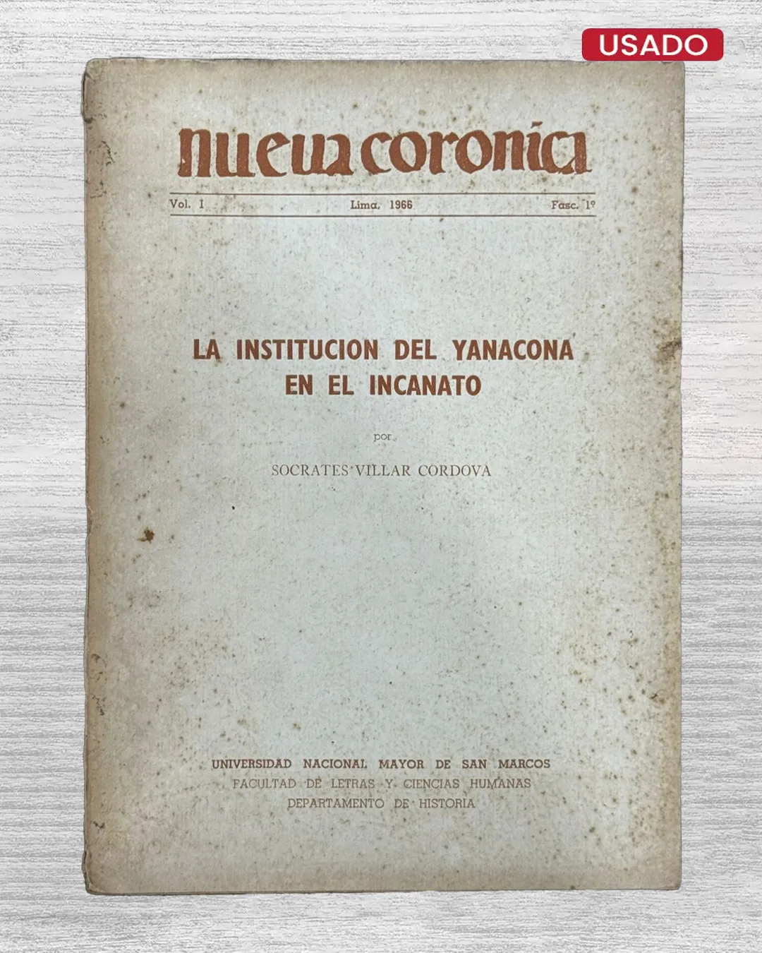 NUEVA CRÓNICA. VOL 1 (LIMA, 1966) – FASC. 1