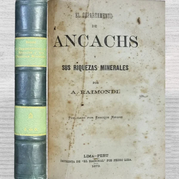 EL DEPARTAMENTO DE ANCACHS Y SUS RIQUEZAS MINERALES