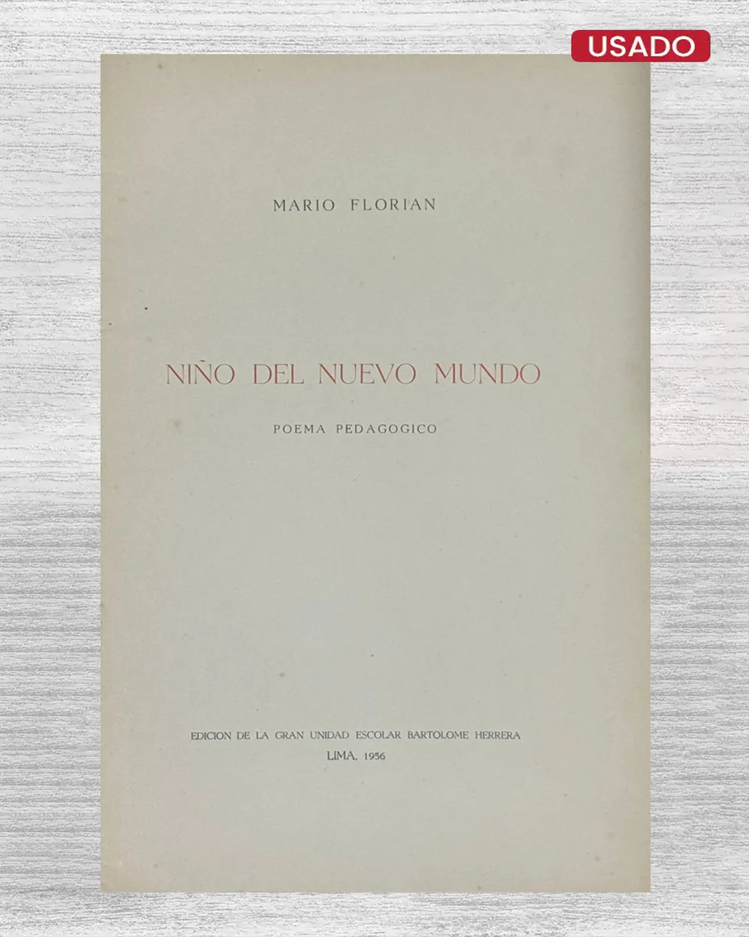 NIÑO DEL NUEVO MUNDO (POEMA PEDAGÓGICO)