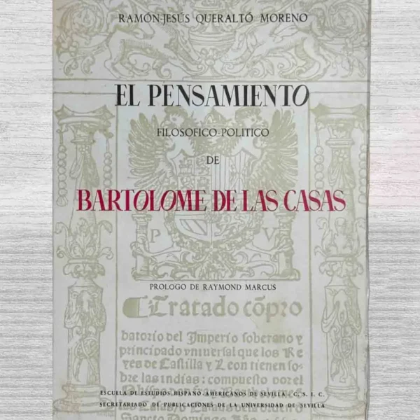 EL PENSAMIENTO FILOSÓFICO-POLÍTICO DE BARTOLOMÉ DE LAS CASAS