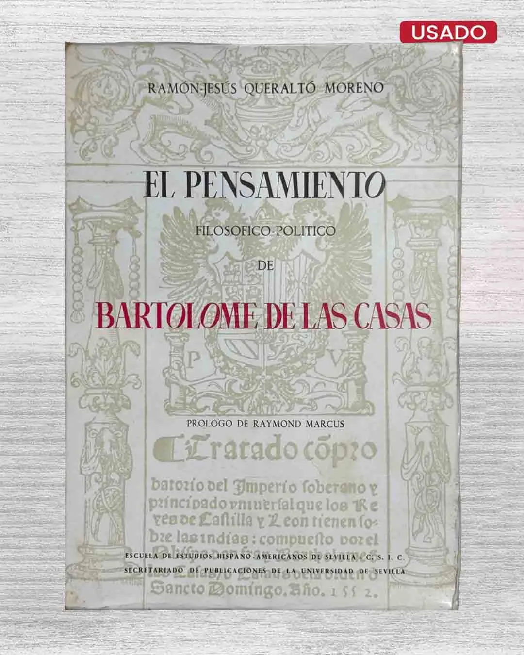 EL PENSAMIENTO FILOSÓFICO-POLÍTICO DE BARTOLOMÉ DE LAS CASAS