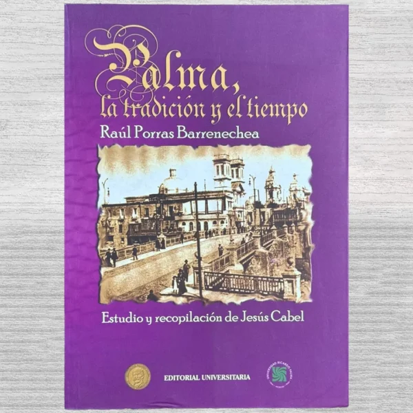 PALMA, LA TRADICIÓN Y EL TIEMPO