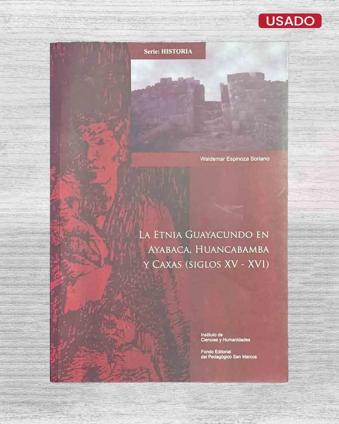 LA ETNIA GUAYACUNDO EN AYABACA, HUANCABAMBA Y CAXAS (SIGLOS XV – XVI)