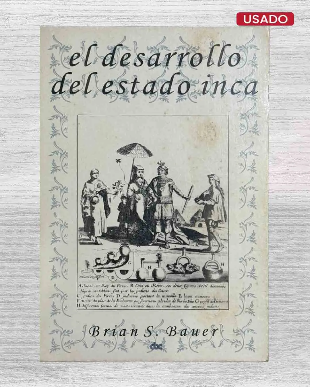 EL DESARROLLO DEL ESTADO INCA