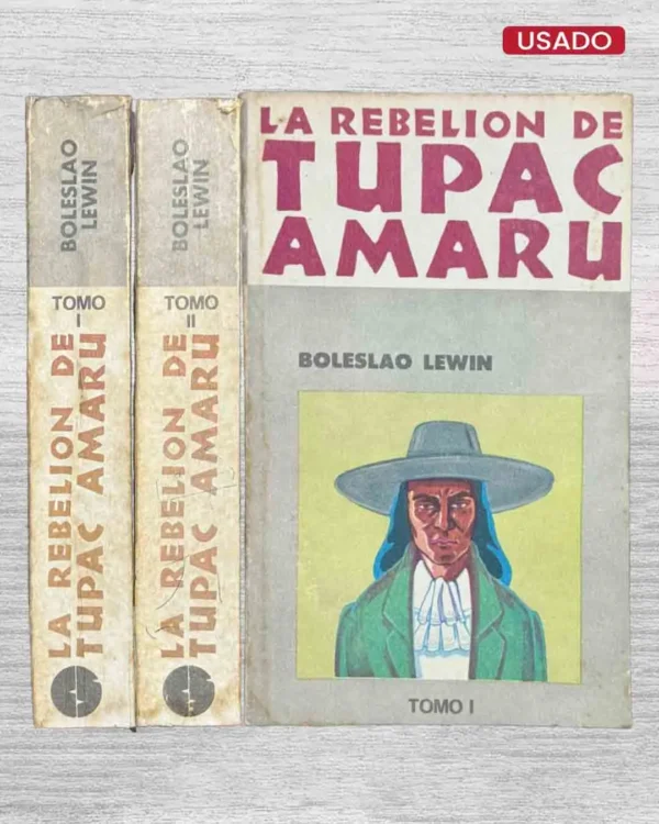 LA REBELIÓN DE TUPAC AMARU