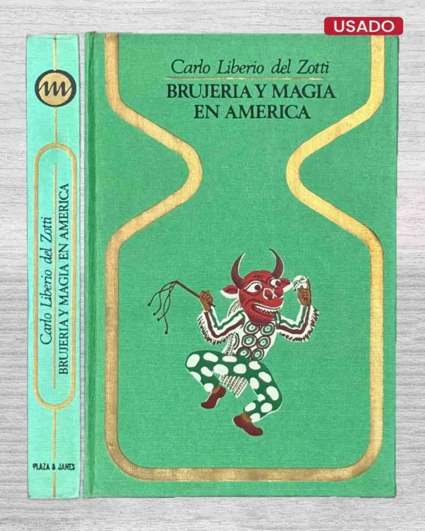 BRUJERÍA Y MAGIA EN AMÉRICA