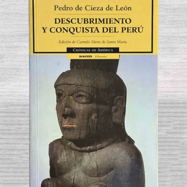 DESCUBRIMIENTO Y CONQUISTA DEL PERÚ