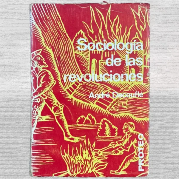 SOCIOLOGÍA DE LAS REVOLUCIONES