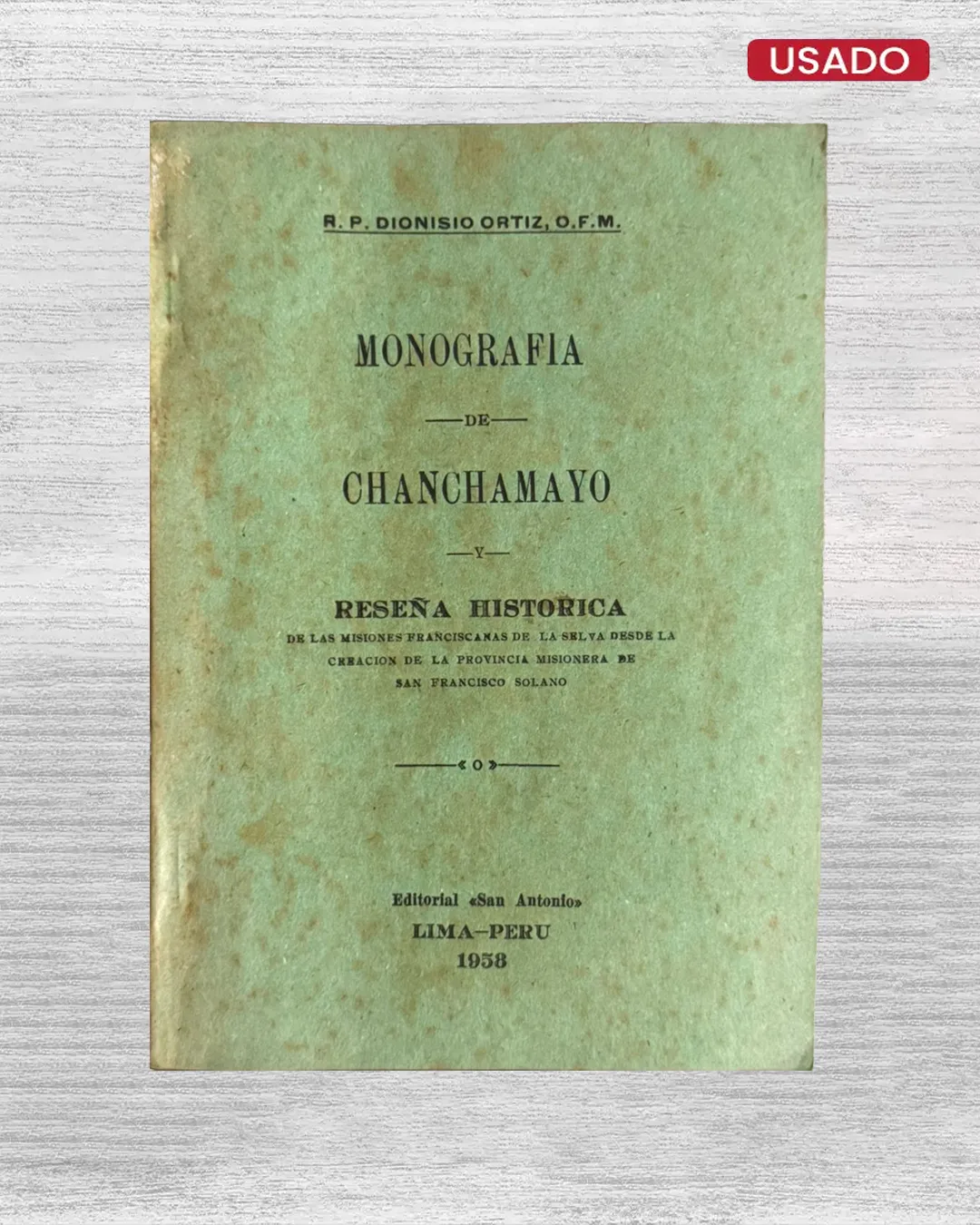 MONOGRAFÍA DE CHANCHAMAYO Y RESEÑA HISTÓRICA