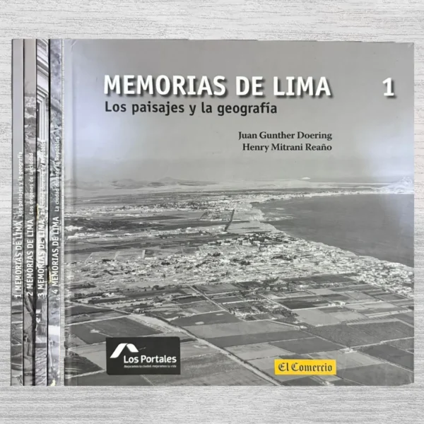 MEMORIAS DE LIMA (1 – 4)