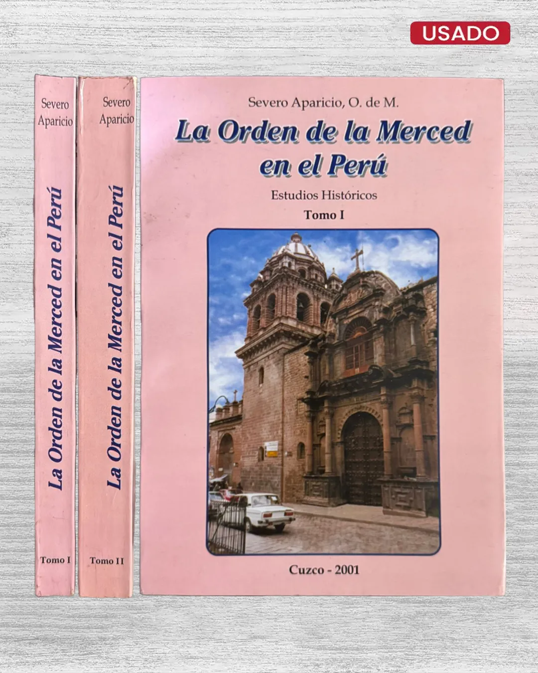 LA ORDEN DE LA MERCED EN EL PERÚ. ESTUDIOS HISTÓRICOS