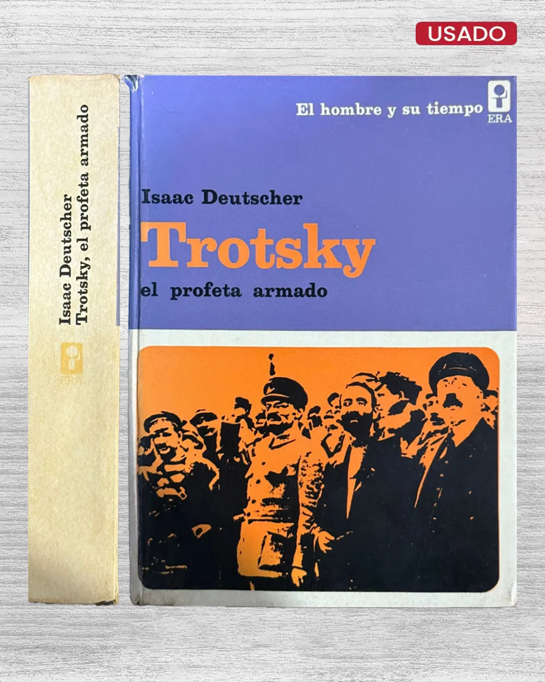 TROTSKY: EL PROFETA ARMADO