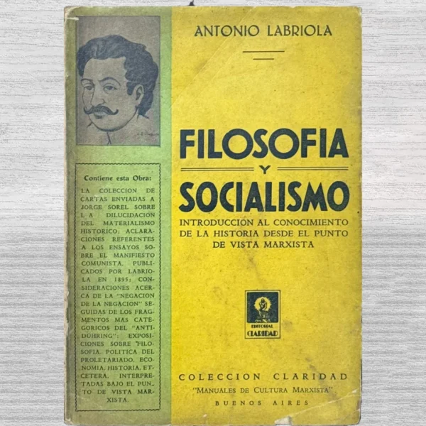 FILOSOFÍA Y SOCIALISMO. INTRODUCCIÓN AL CONOCIMIENTO DE LA HISTORIA DESDE EL PUNTO DE VISTA MARXISTA