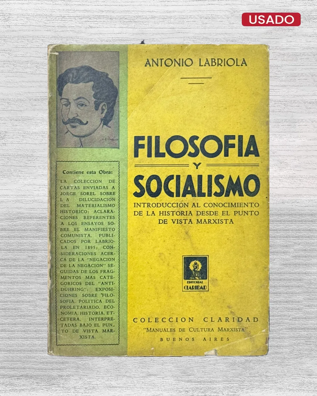 FILOSOFÍA Y SOCIALISMO. INTRODUCCIÓN AL CONOCIMIENTO DE LA HISTORIA DESDE EL PUNTO DE VISTA MARXISTA