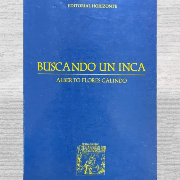 BUSCANDO UN INCA