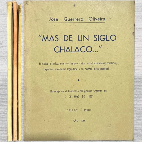 CALLAO, ANTE MÁS DE UN SIGLO