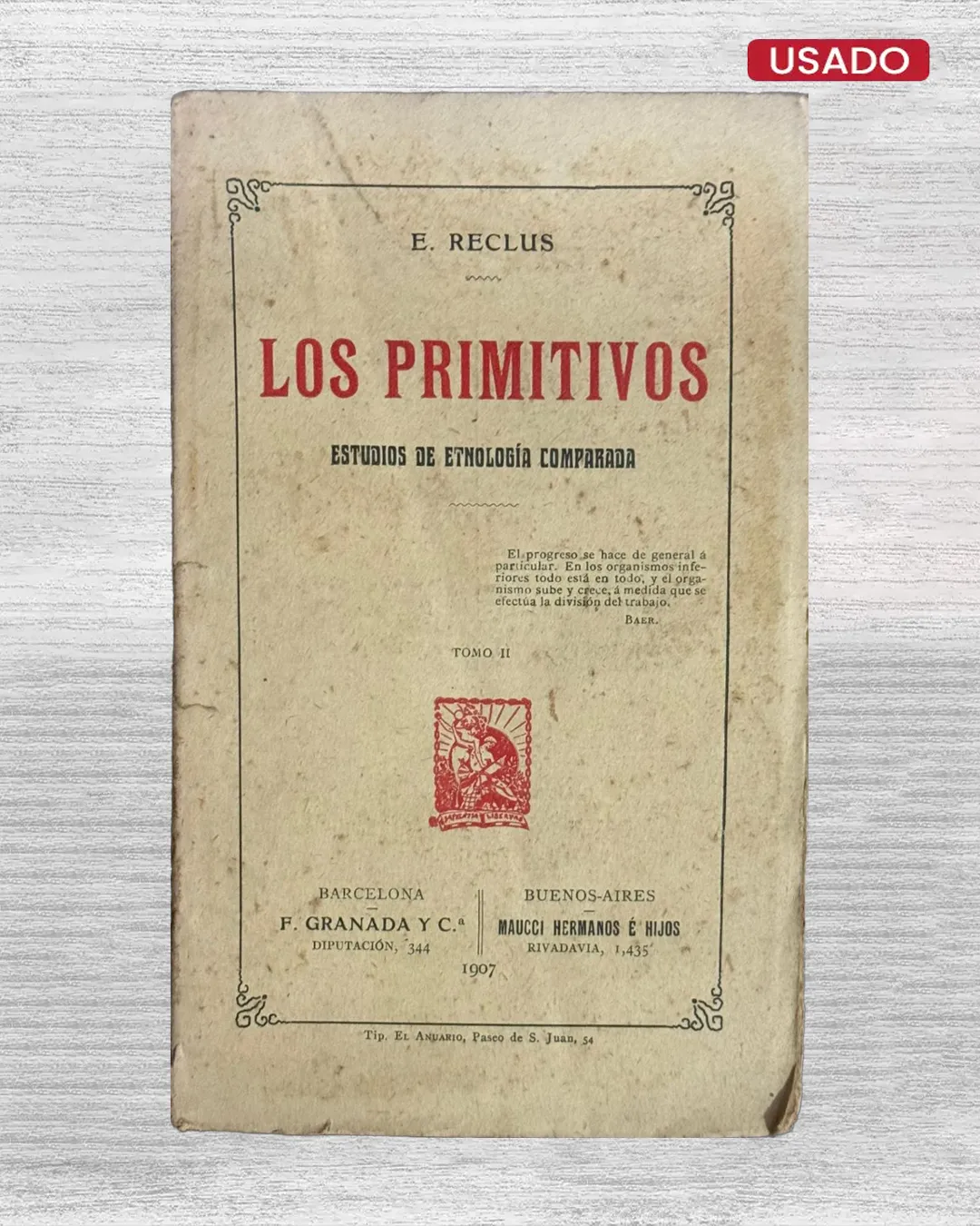 LOS PRIMITIVOS. ESTUDIOS DE ETNOLOGÍA COMPARADA (TOMO II)